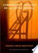 libro Compendio Y Análisis De La Letra Minera