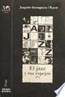 libro El Jazz Y Sus Espejos