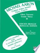 Michael Aaron Piano Course: Spanish & English Edition (curso Para Piano), Book 3