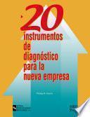 20 Instrumentos De Diagnóstico Para La Nueva Empresa