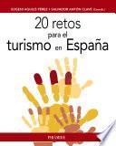 libro 20 Retos Para El Turismo En España
