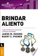 libro Brindar Aliento/ Encouraging The Heart