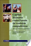 libro Capital Humano Como Fuente De Ventajas Competitivas