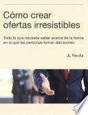 Cómo Crear Ofertas Irresistibles