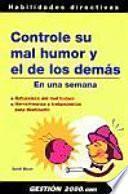 libro Controle Su Mal Humor Y El De Los Demás En Una Semana