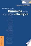 libro Dinámica De La Negociación Estratégica