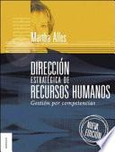 libro Dirección Estratégica De Recursos Humanos: Gestión Por Competencias