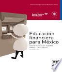 Educación Financiera Para México