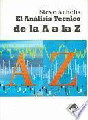 libro El Análisis Técnico De La A A La Z