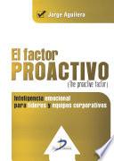 El Factor Proactivo (the Proactiva Factor)