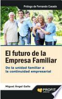 El Futuro De La Empresa Familiar