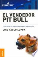 El Vendedor Pit Bull