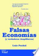 libro Falsas Economías Y Verdaderos Despilfarros