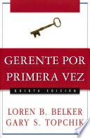 Gerente Por Primera Vez