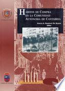 libro Hábitos De Compra En La Comunidad Autónoma De Cantabria