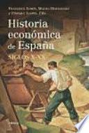 libro Historia Económica De España, Siglos X Xx