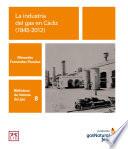 libro La Industria Del Gas En Cádiz