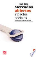 Mercados Abiertos Y Pactos Sociales