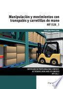 libro Mf1328_1   Manipulación Y Movimientos Con Transpalés Y Carretillas De Mano