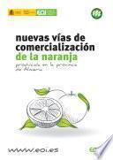 libro Nuevas Vías De Comercialización De La Naranja Producida En La Provincia De Almería