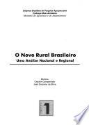 O Novo Rural Brasileiro: Uma Análise Nacional E Regional