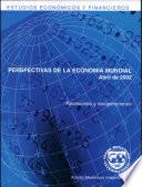 libro Perspectivas De La Economia Mundial, Abril De 2002