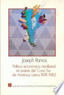Política Económica Neoliberal En Países Del Cono Sur De América Latina, 1974 1983