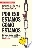 libro Por Eso Estamos Como Estamos