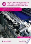 libro Preparación Y Regulación De Los Sistemas De Alimentación En Máquinas De Impresión Offset. Argi0109