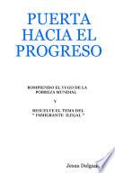 Puerta Hacia El Progreso