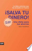 libro ¡salva Tu Dinero!