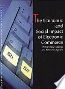 The Economic And Social Impact Of Electronic Commerce