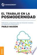 libro Trabajo En La Posmodernidad, El