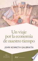 libro Un Viaje Por La Economía De Nuestro Tiempo