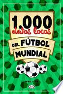 libro 1.000 Datos Locos Del Fútbol Mundial
