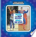 libro Alive And Not Alive/vivo Y No Vivo