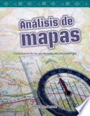 Análisis De Mapas (looking At Maps) (spanish Version)