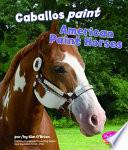 libro Caballos Paint/american Paint Horses