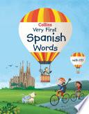 Collins Very First Spanish Words (collins Primary Dictionaries)