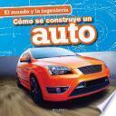libro Cómo Se Construye Un Auto (how A Car Is Made)