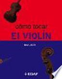 libro Cómo Tocar El Violín