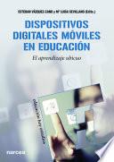 libro Dispositivos Digitales Móviles En Educación