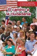 libro El Camino A La Ciudadanía (the Path To Citizenship)