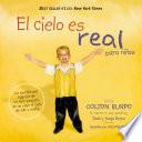 El Cielo Es Real   Edición Ilustrada Para Niños