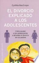 libro El Divorcio Explicado A Los Adolescentes