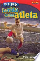 libro En El Juego: La Vida De Un Atleta = In The Game