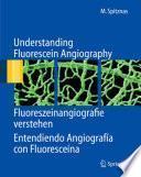 libro Entendiendo Angiografía Con Fluoresceína