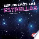 Exploremos Las Estrellas (let S Explore The Stars)