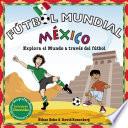 libro Futbol Mundial Mexico