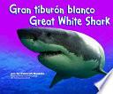 Gran Tiburon Blanco/great White Shark